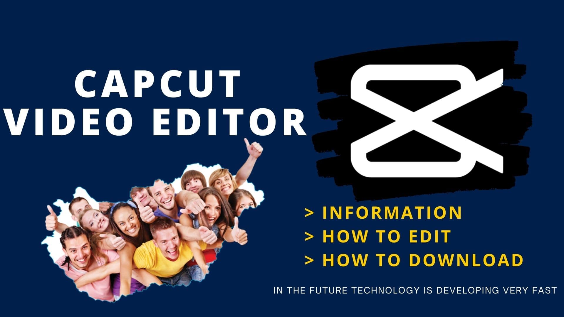 CapCut Video Editor Download & How To Edit Video With Capcut Editor