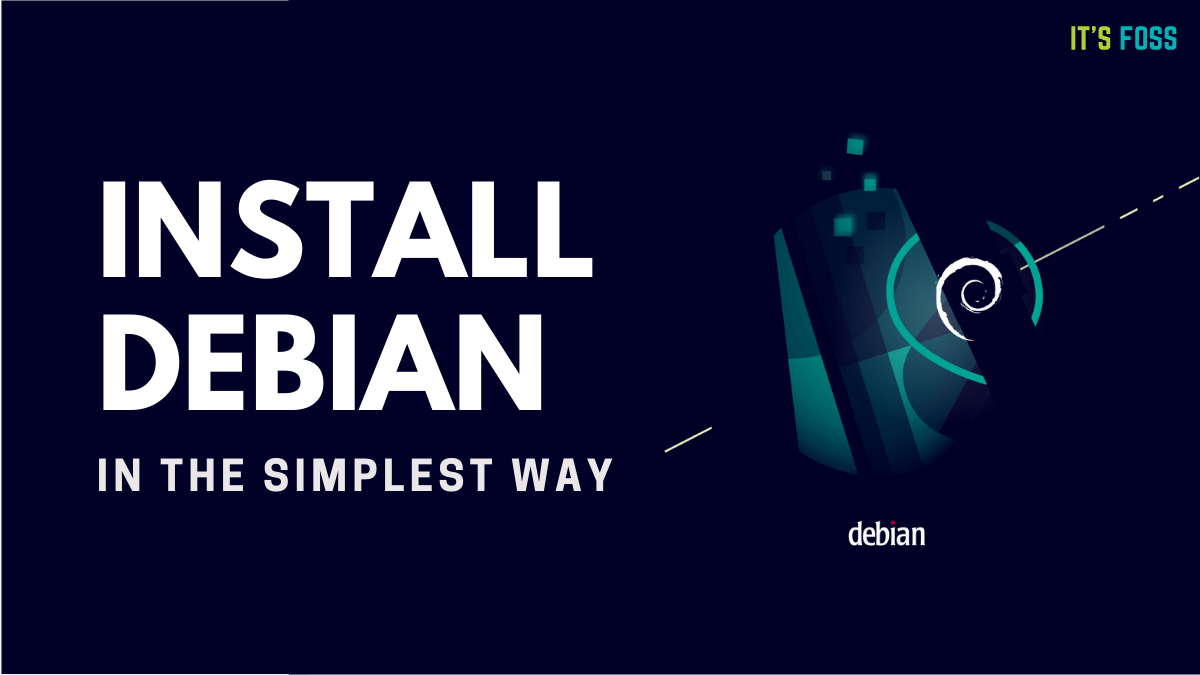 How to Install Debian on Your PC Easily