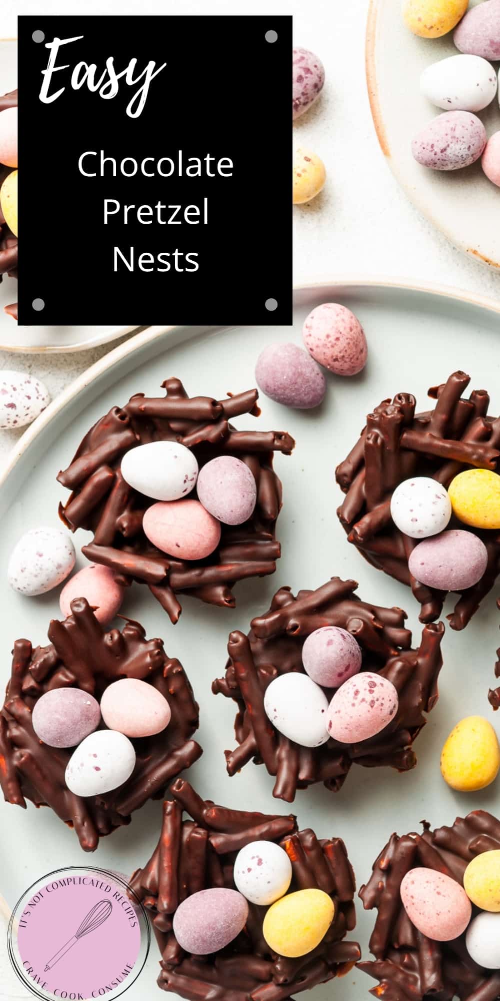 Chocolate Pretzel Easter Nests It's Not Complicated Recipes