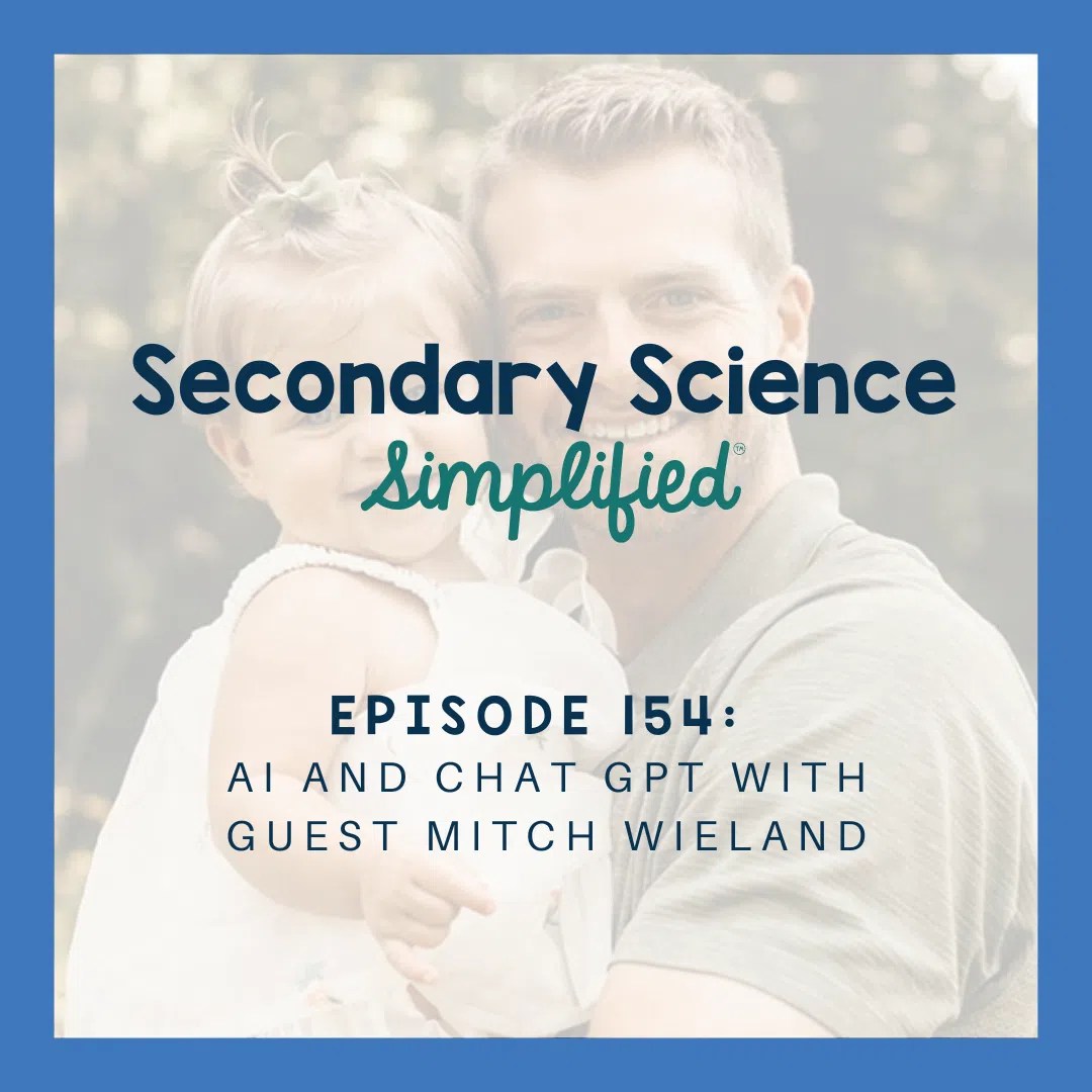 AI and Chat GPT for High School Science Teachers [Ep. 154]
