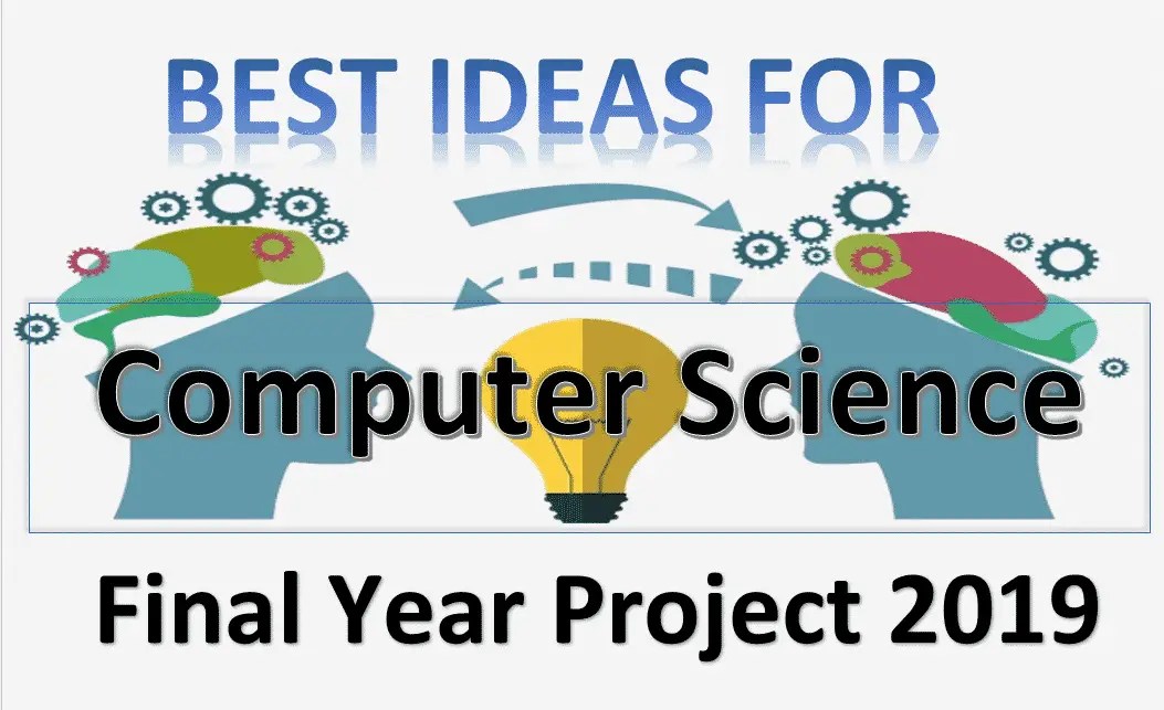 Best Ideas For Computer Science Final Year Project 2021 VIDEO