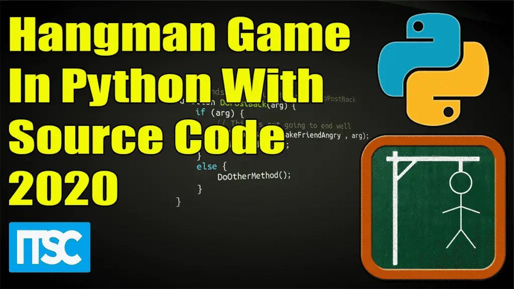 Hangman Game In Python With Source Code FREE 2021