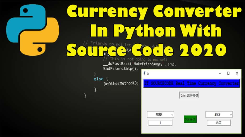 Currency Converter In Python With Source Code VIDEO 2022