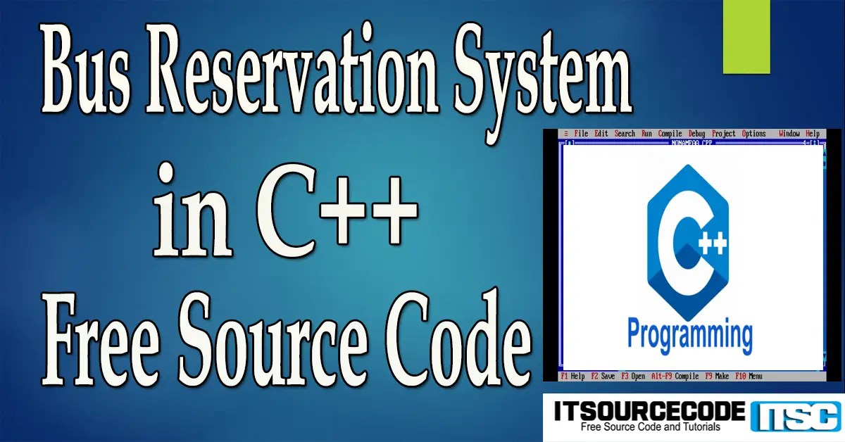 Bus Reservation System Project in C++ with Source Code