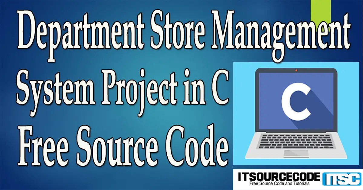 Department Store Management System Project in C