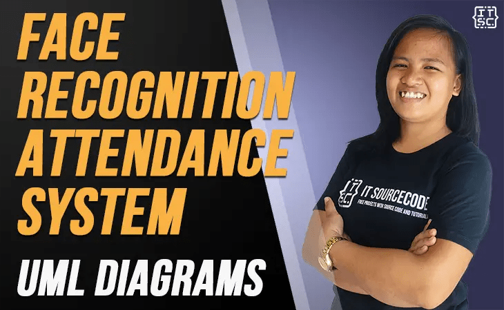 UML Diagram for Face Recognition Attendance System