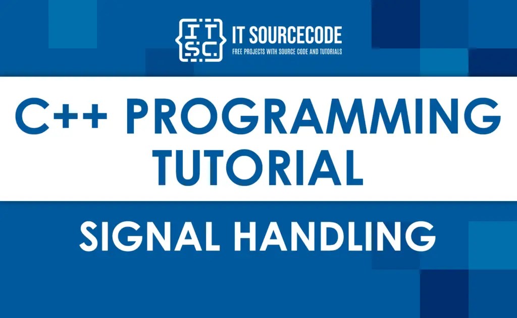 Learn Basic C++ Signal Handling Tutorials and Examples