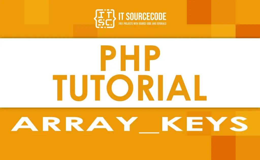 PHP Array_Keys With Example Programs