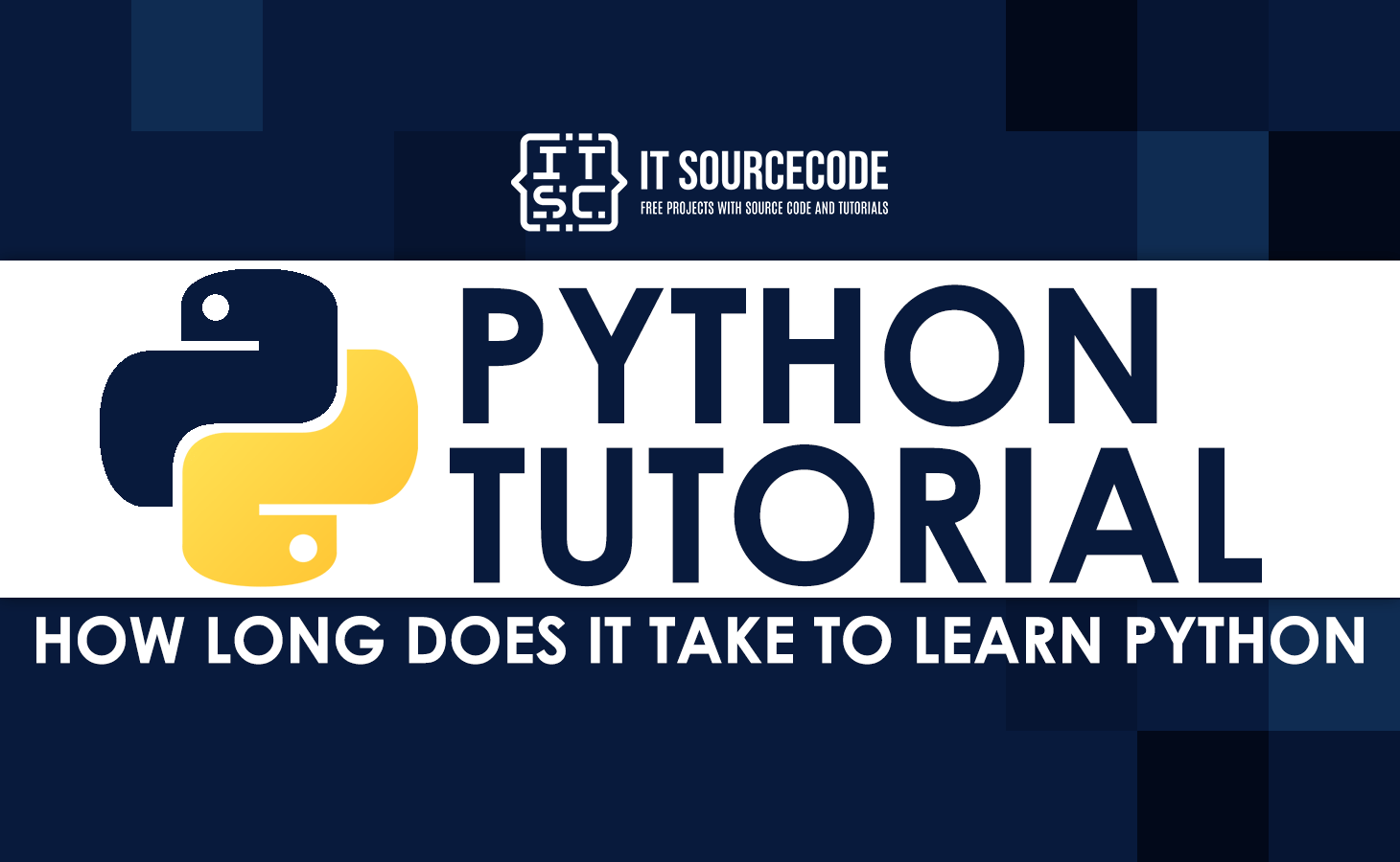 How Long Does It Take To Learn Python?