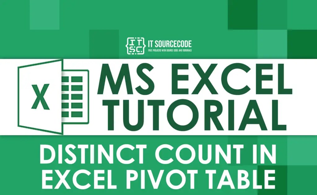 How To Get Distinct Count In Excel Pivot Table Tutorial
