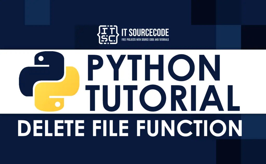 Python Delete File Function With Examples