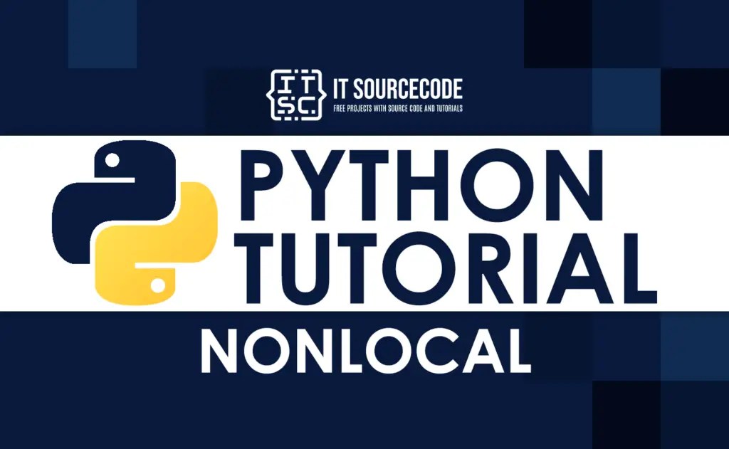 Python Nonlocal Methods Made Simple with Examples