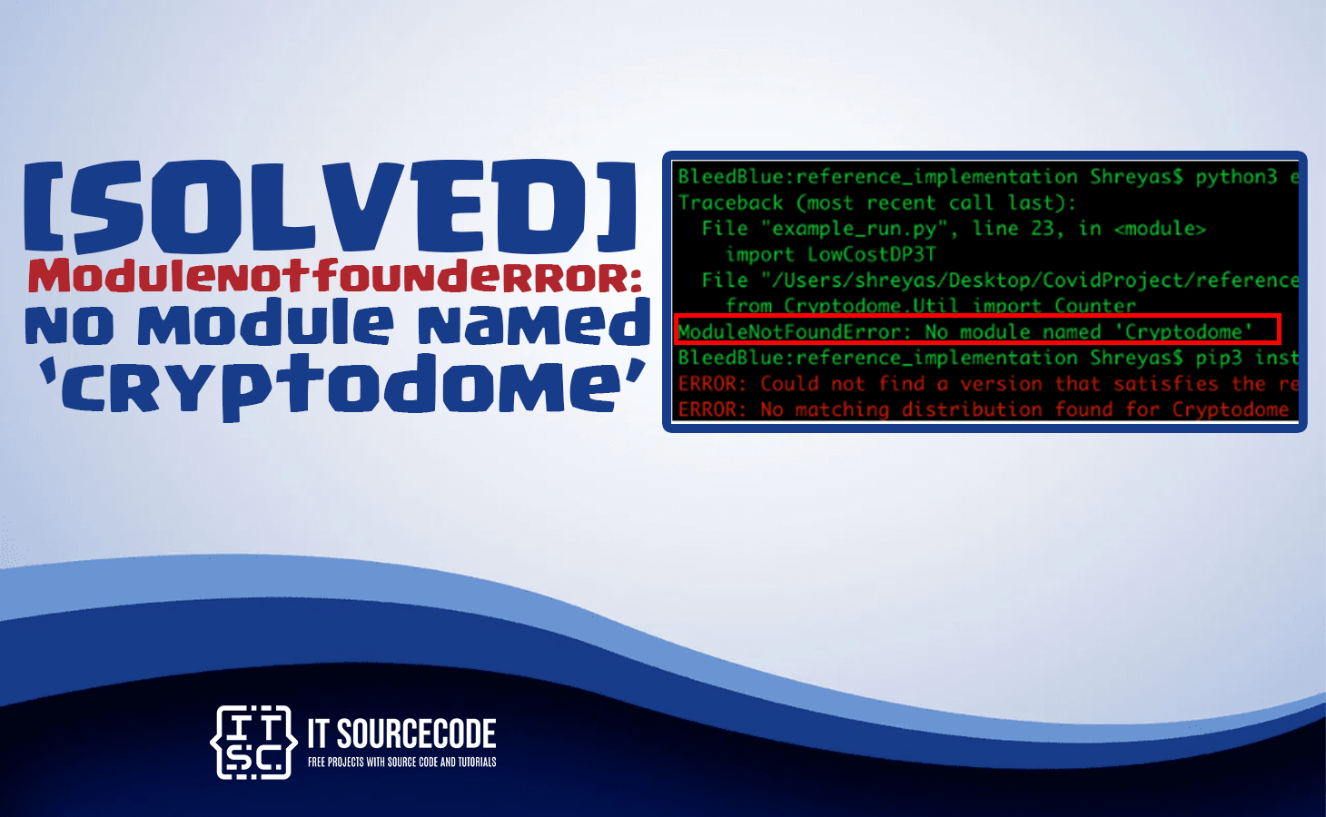 Modulenotfounderror no module named cryptodome [Solved]