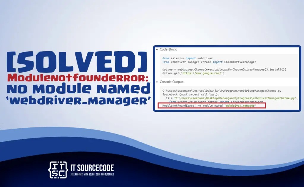 Modulenotfounderror no module named webdriver_manager Fixed