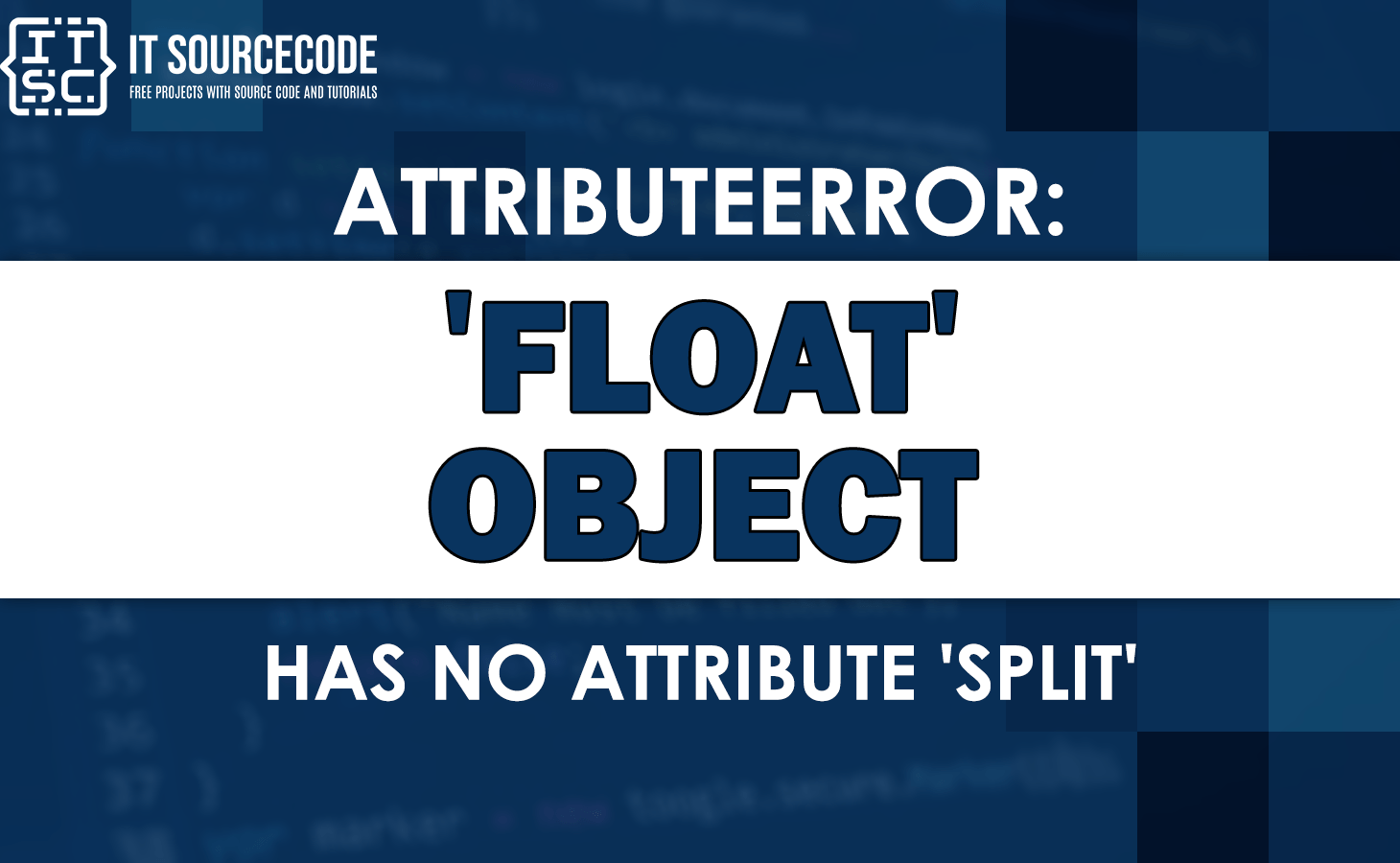 Float object has no attribute split python