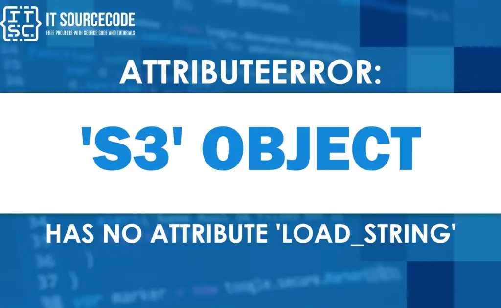 Attributeerror s3 object has no attribute load_string [SOLVED]