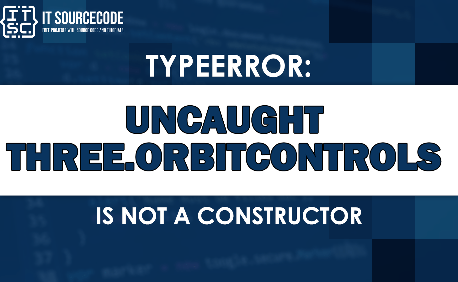Uncaught typeerror three.orbitcontrols is not a constructor [SOLVED]