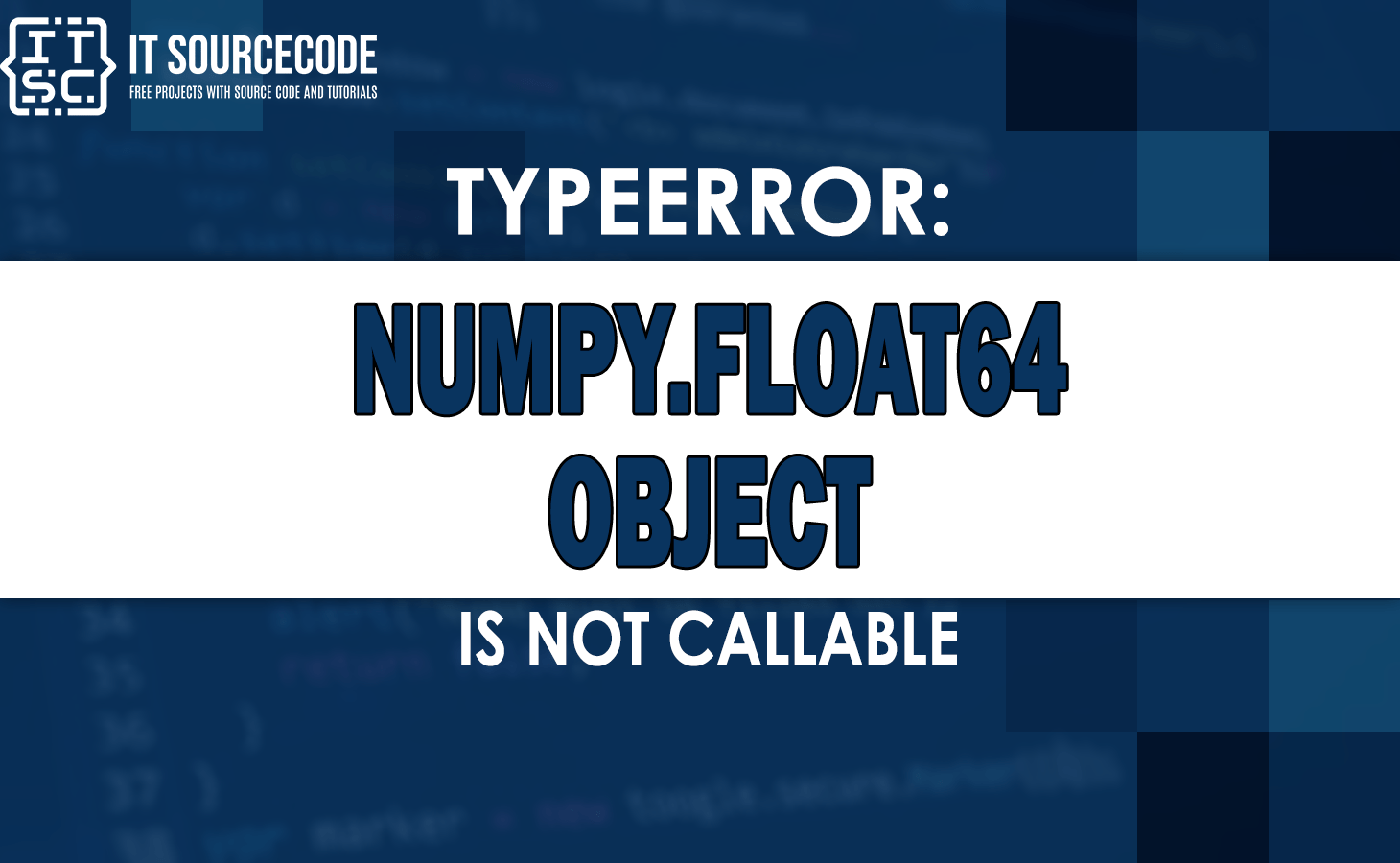 [SOLVED] typeerror numpy.float64 object is not callable