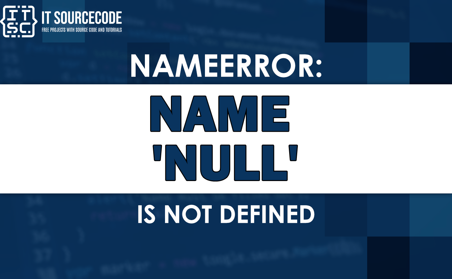 Nameerror name 'null' is not defined