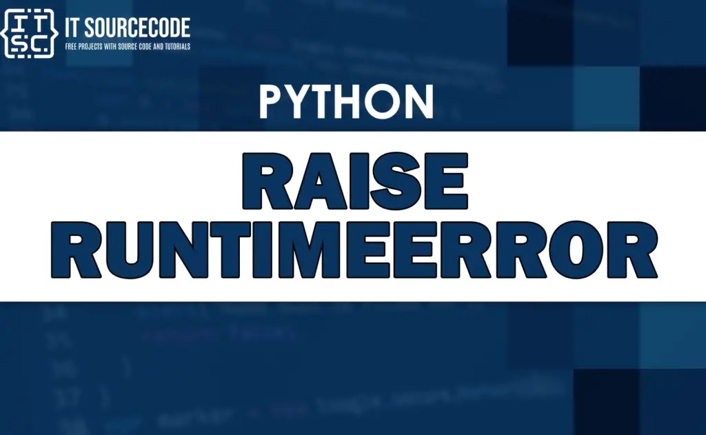 [SOLVED] Python raise runtimeerror
