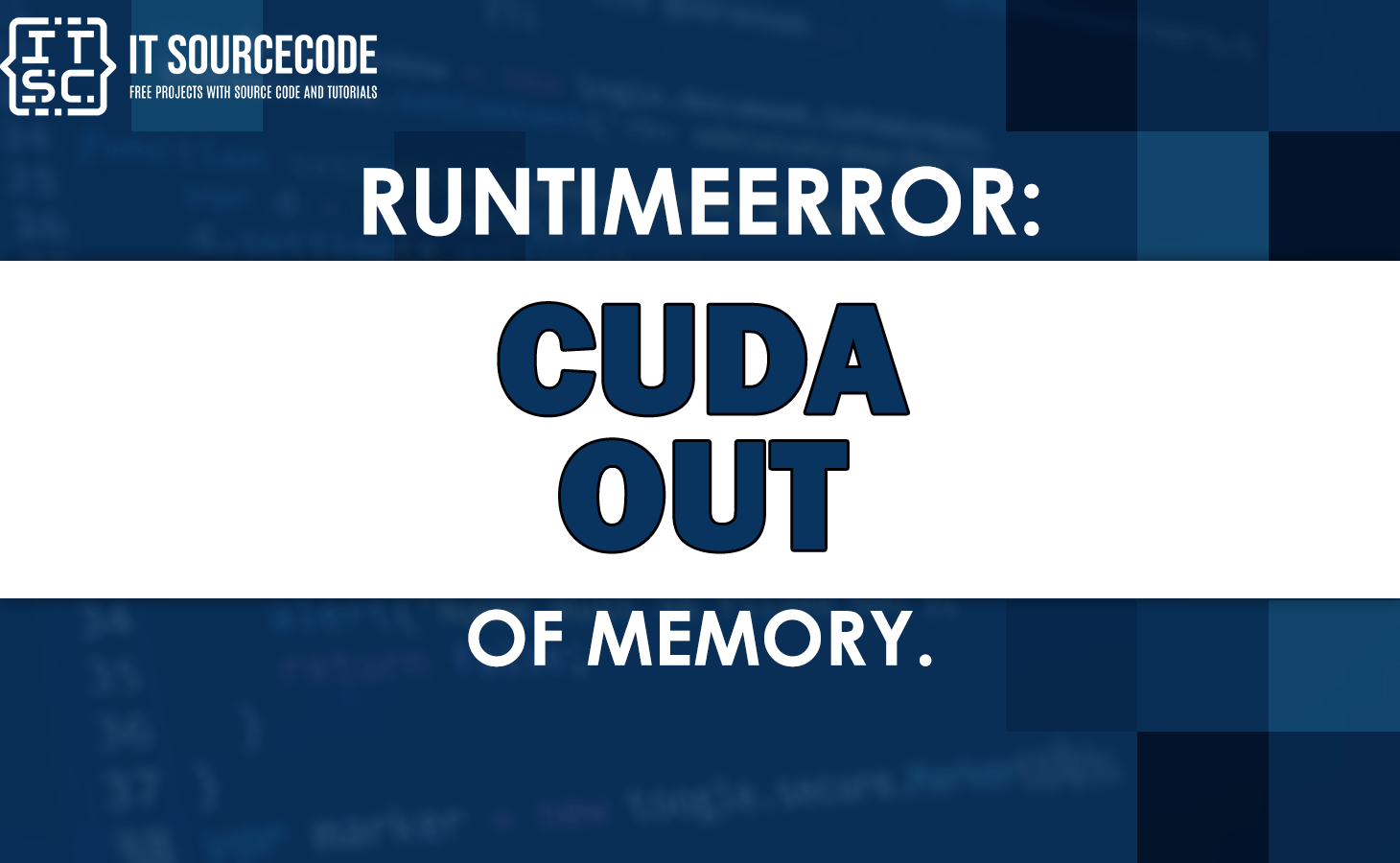 [SOLVED] Runtimeerror cuda out of memory.