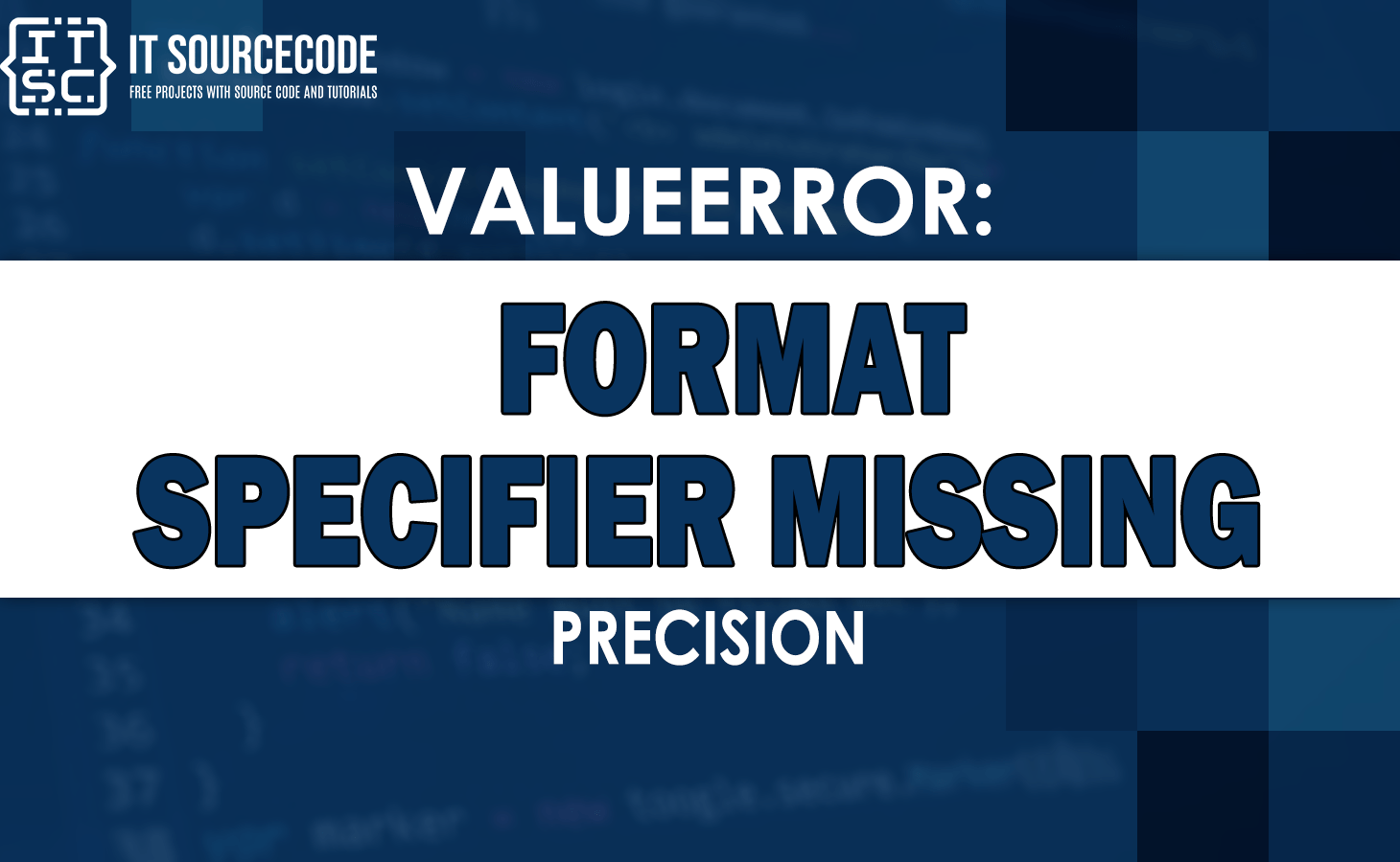[SOLVED] Valueerror format specifier missing precision