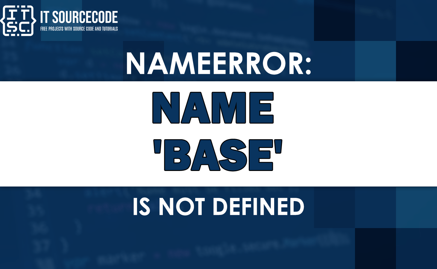 Nameerror name base is not defined [SOLVED]
