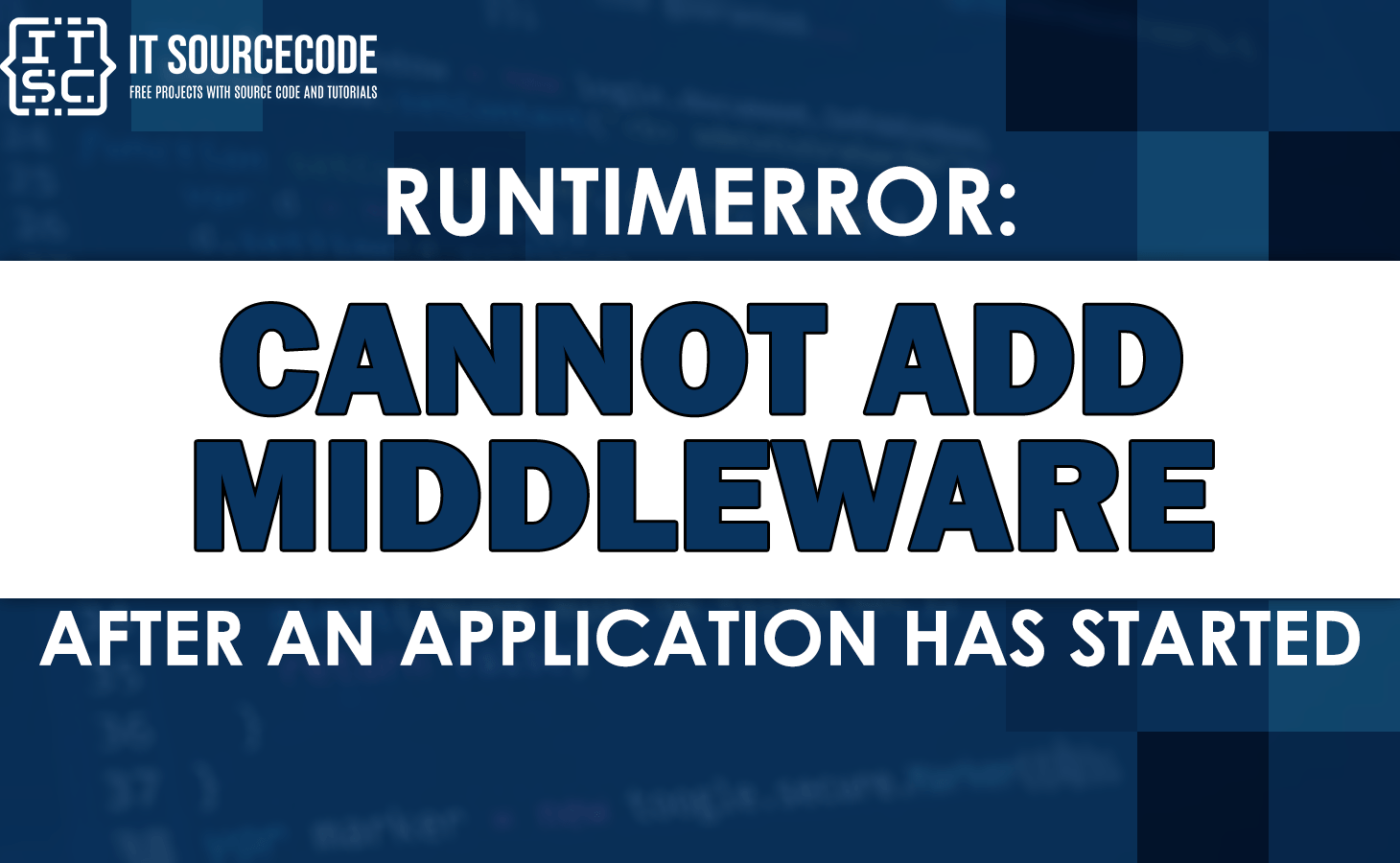 [SOLVED] Cannot add middleware after an application has started