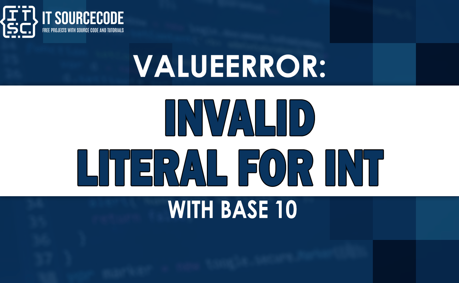 [SOLVED] Valueerror invalid literal for int with base 10