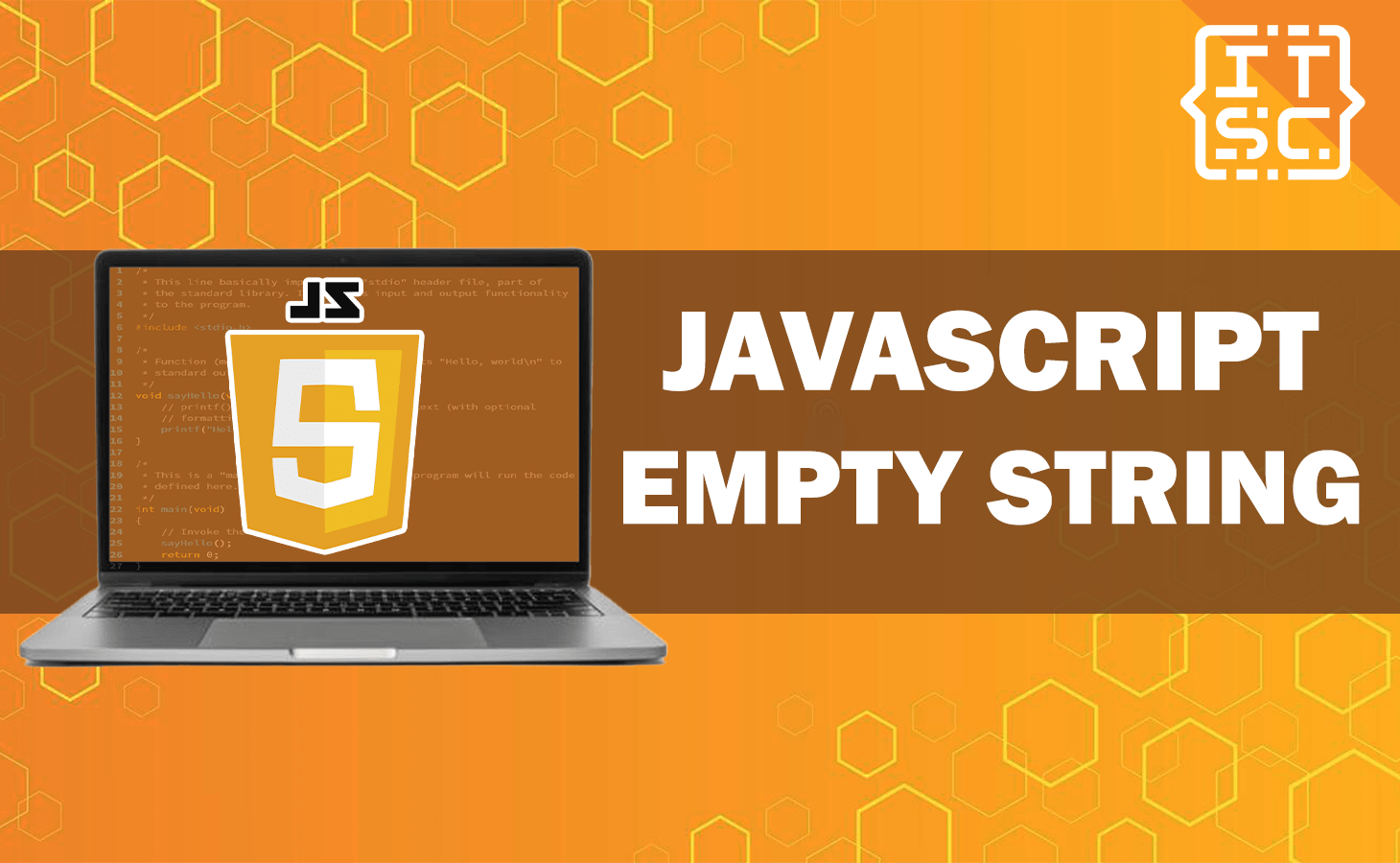 JavaScript Empty String Definition, Initialization, and Usage