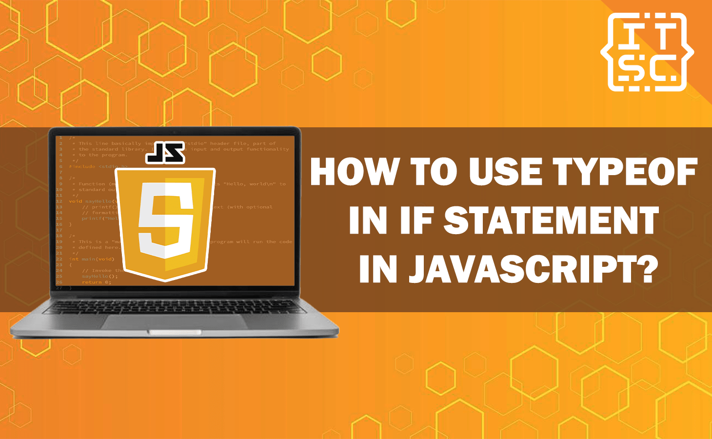 How to use typeof in if statement in JavaScript?