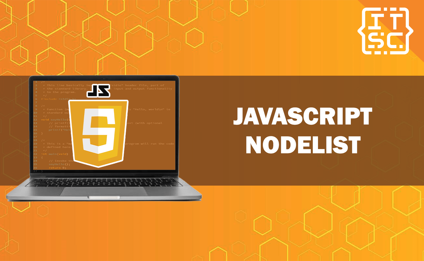 What Is JavaScript Nodelist? How To Use It?