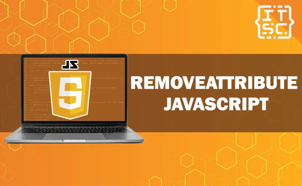 Removeattribute JavaScript Guide in Managing HTML Attributes