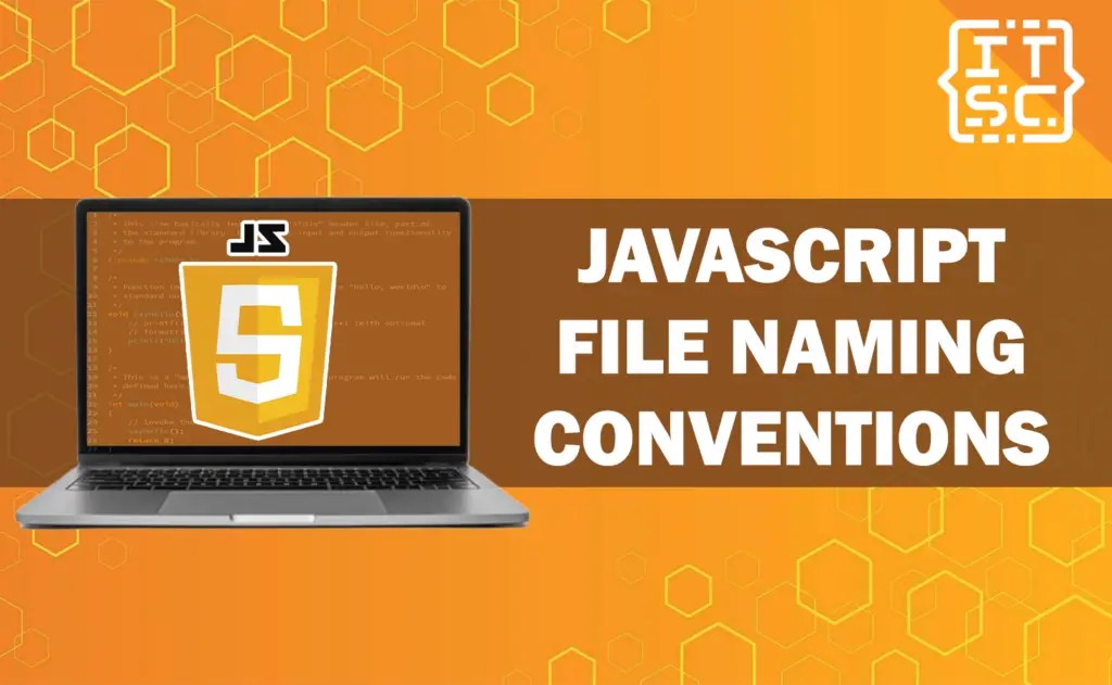Javascript File Naming Conventions Best Practices at Rose Crawford blog