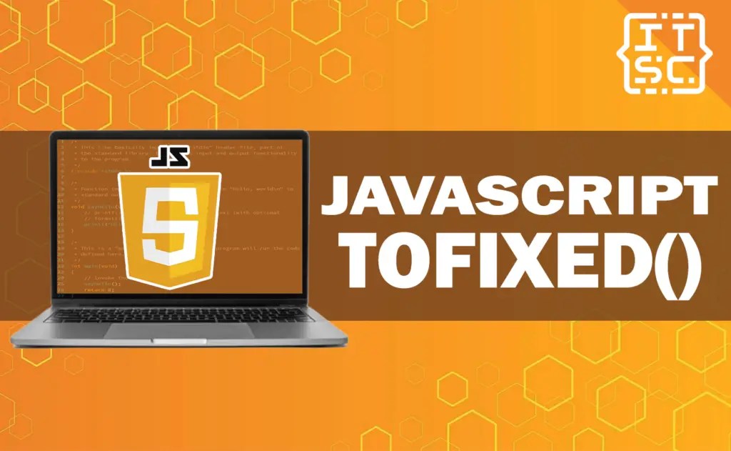 toFixed in JavaScript A Complete Guide