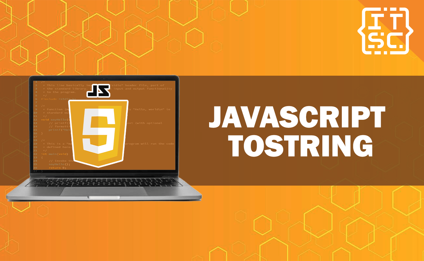 How to use JavaScript tostring() Method? Solutions with Examples