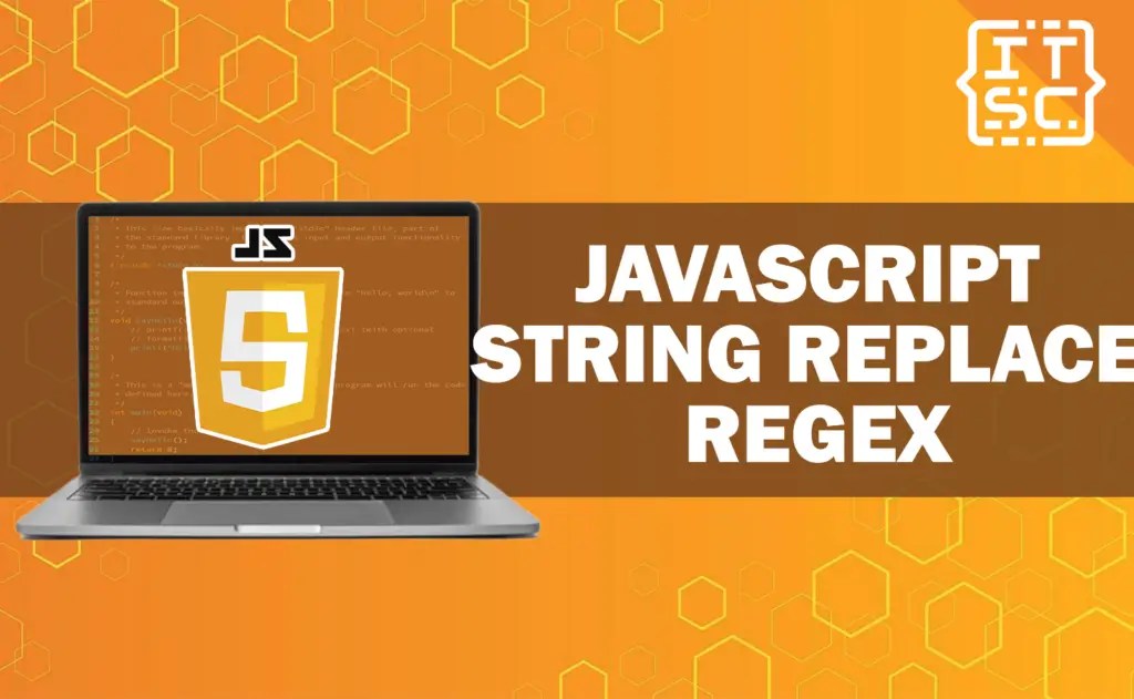 JavaScript String Replace Regex with Examples and Tips