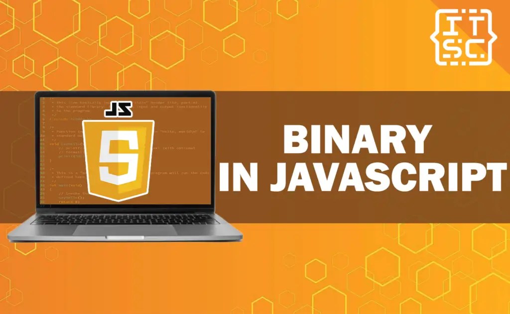 Binary in JavaScript Converting Decimal Number & String to Binary