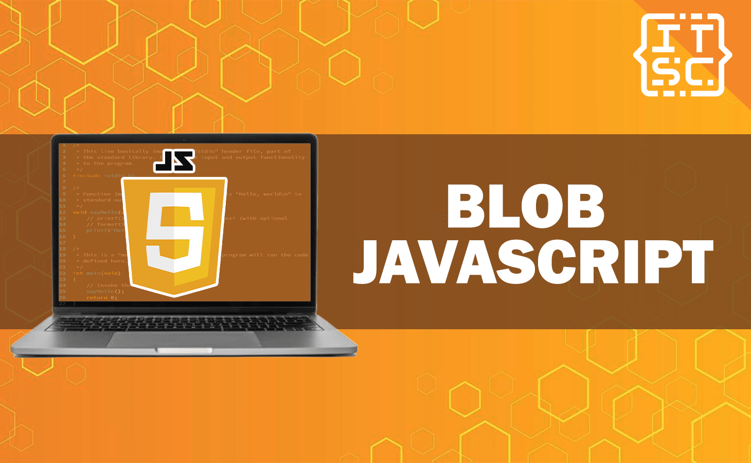 What is a Blob in JavaScript and How to Use it?