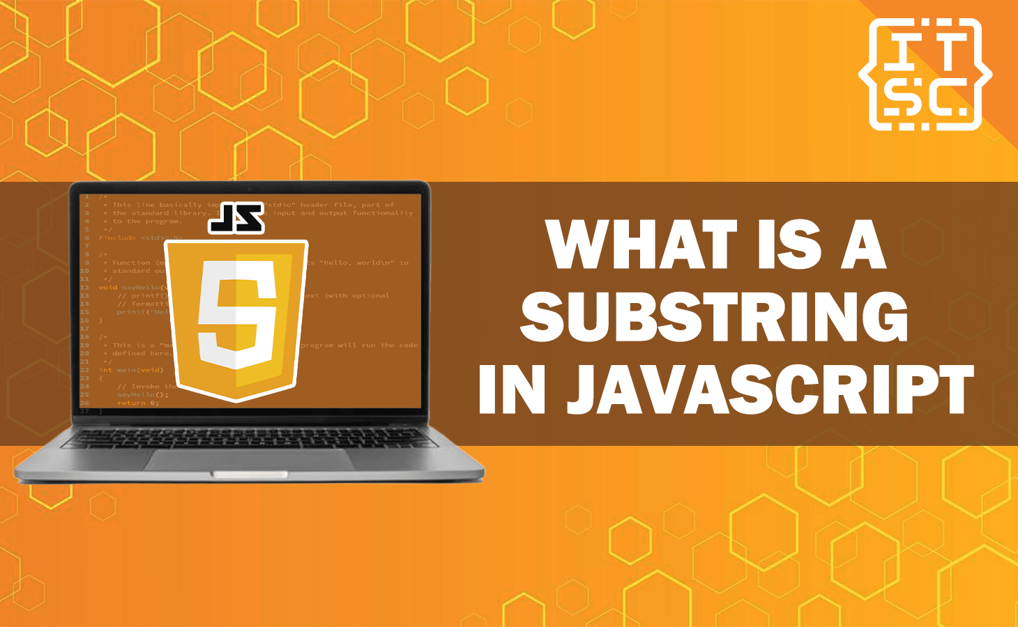 What is a String Substring() Method in JavaScript?