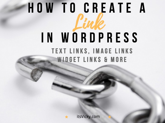 How to Create a Link in WordPress Text Links, Image Links, Widget