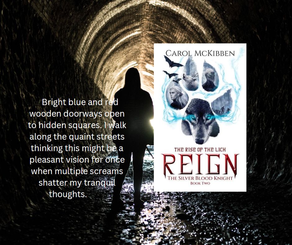 REIGN The Rise of the Lich (The Silver Blood Knight Book 2 by Carol