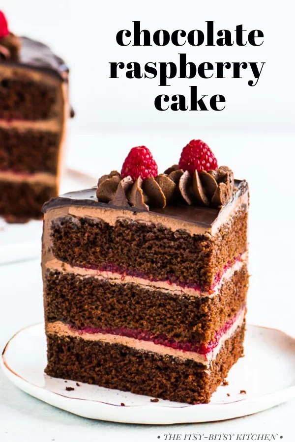Chocolate Raspberry Cake The ItsyBitsy Kitchen