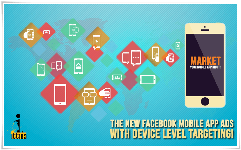 How to Do Mobile Targeting on Facebook Ads? Ittisa