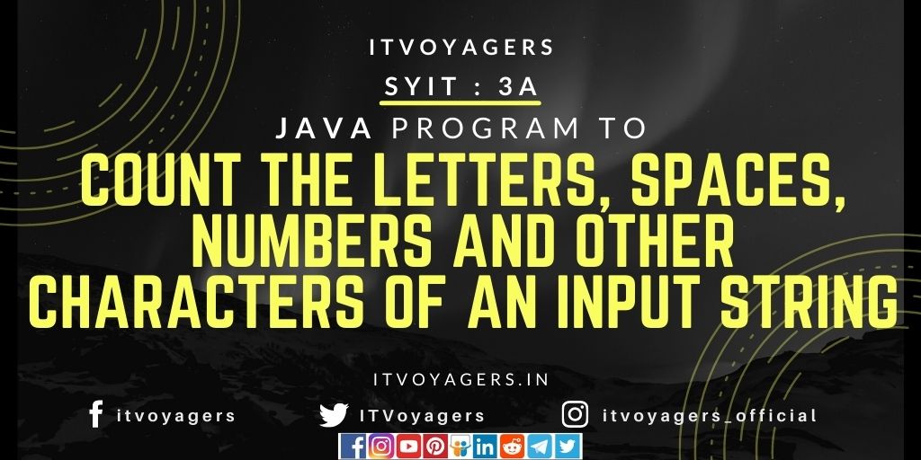 SY3a Easy Java Program To Count The Letters, Spaces, Numbers And