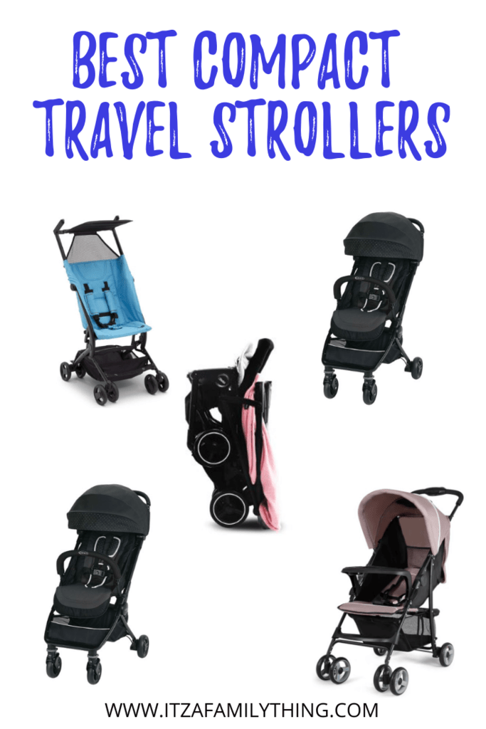 The 10 Best Compact Travel Strollers It's a Family Thing