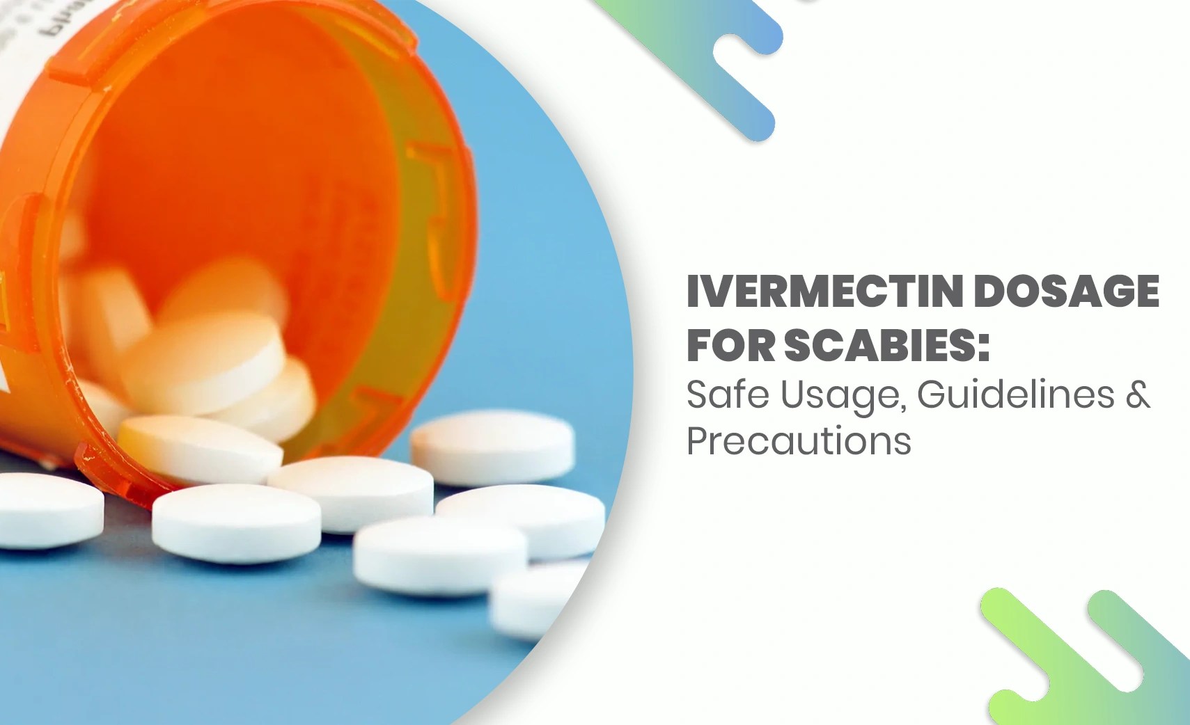 Ivermectin Dosage for Scabies Safe Guidelines & 9 Key Facts
