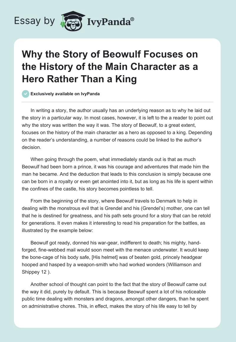Why the story of Beowulf focuses on the history of the main character