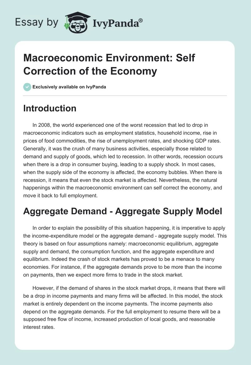 Macroeconomic Environment Self Correction of the Economy