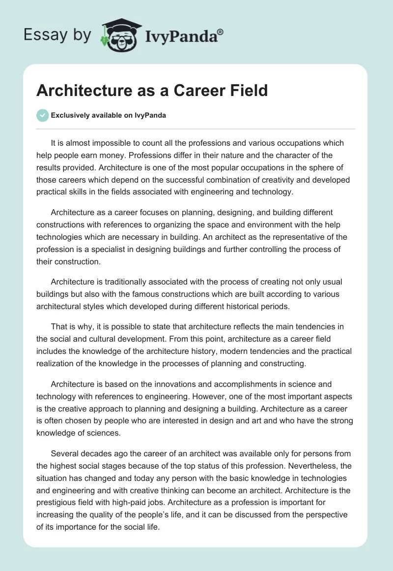 Architecture as a Career Field 987 Words Essay Example
